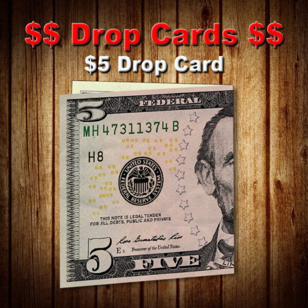 $5 Drop Cards (Design Your Own)